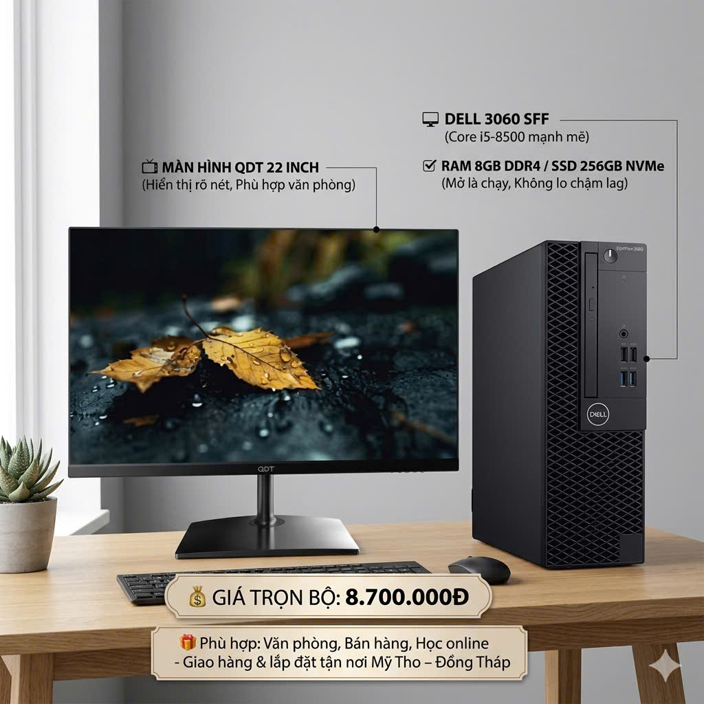 Trọn bộ PC DELL 3060 SFF kèm Màn hình 22IN giá chỉ 8.700.000Đ